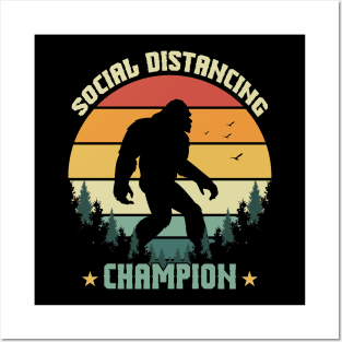 bigfoot social distancing champion Posters and Art